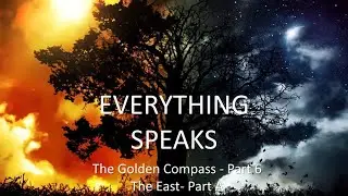 The Golden Compass -  Part 6  - The East Part A