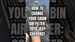 Как заменить воздушный фильтр салона в Jeep Cherokee 2019 года