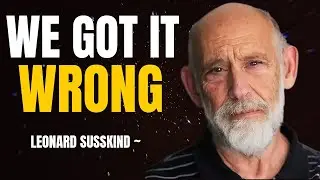 What Is the Universe, Really  Inspired by Leonard Susskind Black Holes & Information