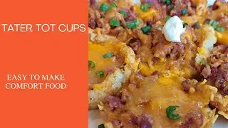 Tater Tot Cups