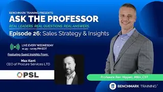 Ask The Professor: Sales Strategy and Insight