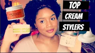 TOP CREAM STYLERS FOR HIGH POROSITY HAIR