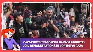 Gaza Protests Against Hamas Hundreds Join Demonstrations in Northern Gaza