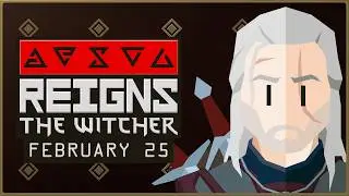 Reigns: The Witcher | Reveal Trailer | Coming February 25th