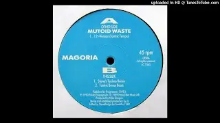Magoria | Mutoid Waste (Tantric Tempo)