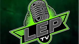 LEPtv with Grizzim & Jazz BG  - Episode 78 The Cornbread boy The Real MicBEE RU DAWG  MORE
