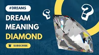 Unveiling the Cosmic Secrets: The Mystical Dream Meaning of Diamonds
