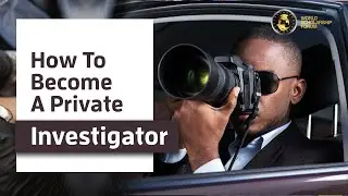 How To Become A Private Investigator 2021