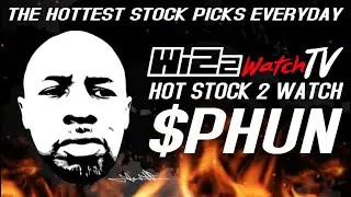 Stock 2 Watch 01.10.2021 $PHUN