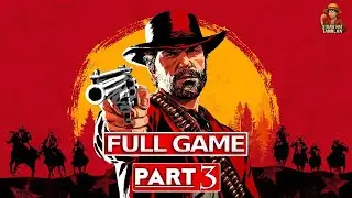 Red Dead Redemption 2 Gameplay Walkthrough Part 3 🔥 FULL STORY | PC Gameplay