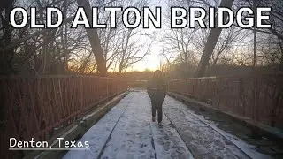 OLD ALTON BRIDGE || Goatman's Bridge || Creepy Bridge in Denton, Texas