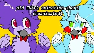 FNAF bonnie and toybonnie animation short // reanimated