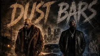 DUST BARS (feat.DON WALKER)