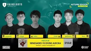 Renegades vs Divine Aurora Semifinal 1 Vainglory 8 SEA S2W3