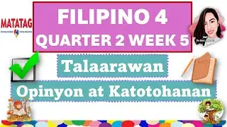 Filipino 4 QUARTER 2 WEEK 5 MATATAG CURRICULUM #filipino4quarter2week5matatagcurriculum