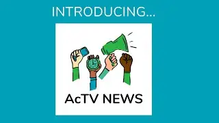Welcome To AcTV News