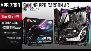 MSI MPG Z390 Gaming Pro Carbon AC &mdash; упущенная возможность!