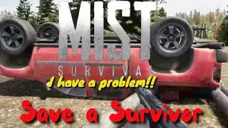 Mist Survival, Rescue a Survivor, Flip the truck Part 8 #mistsurvival