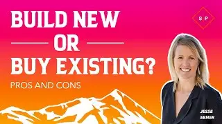 Build New or Buy Existing? Pros and Cons