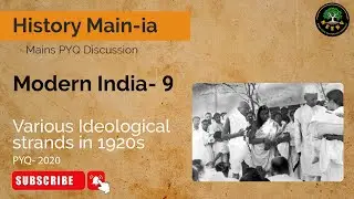Various Ideological strands in 1920s | Mains PYQ | Mains- 2020 | Modern India 09 | #amansoni #upsc
