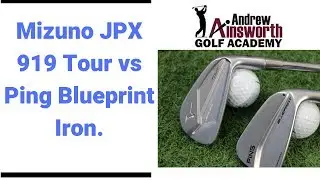 Mizuno 919 Tour vs Ping Blueprint Iron
