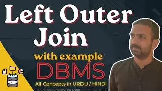 Lec-38: left join with Example | left outer join with example | Database Management System