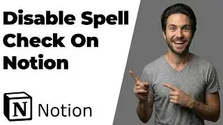 How To Disable Spell Check On Notion (2026 Easy Guide)