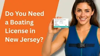Do You Need a Boating License in New Jersey?