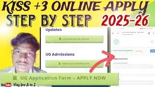 KISS UNIVERSITY ONLINE APPLY STEP BY STEP | KISS  ONLINE APPLY STEP BY STEP | +3 ONLINE APPLY KISS
