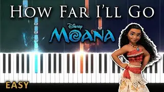 How Far I'll Go - Moana OST [EASY PIANO]