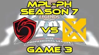 CIG vs BREN [Game 3] | MPL-PH Season 7 Week 3 Day 3 | CIGNAL ULTRA vs BREN ESPORTS