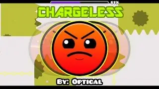 Geometry Dash [2.01] - ChargeleSS - By: Optical