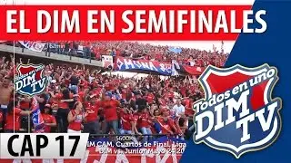 DIM TV / Cap&iacute;tulo 17/ Temporada 2 / El Dim En Semifinales
