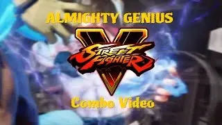 STREET FIGHTER V Basic and Advance Combos