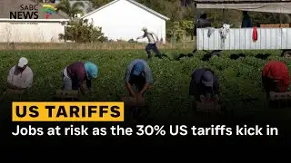 US Tariffs | Jobs at risk as the 30% US tariffs kick in
