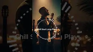R&B Chill Soul Latin Mixed Long Play #smoothsoul #rnb #soulnova #slowjamvibes #shorts  #shortviral