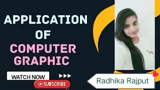 Application of computer graphics || Application of computer graphics in detail ||