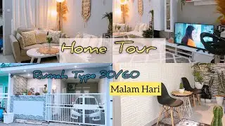 Home Tour Singkat Rumah Type 30/60 Di Malam Hari 🥰