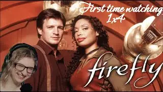 Firefly 1x4 Shindig!! First Time Reaction!!!
