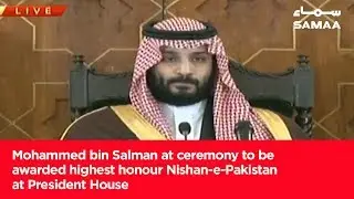 Mohammed bin Salman at ceremony to be awarded highest honour Nishan-e-Imtiaz at President House