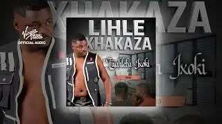 Ulwanami - Lihle Xhakaza ft Bobo Mfana Wepiki (Official Audio)
