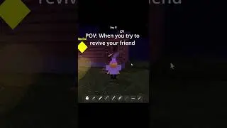 When you try to revive your friend in #99nightintheforest #roblox #shorts