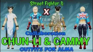Monster Hunter Wilds x Street Fighter 6 Collaboration Chun-Li & Cammy Outfits for Alma