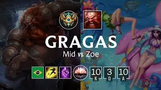 Gragas Mid vs Zoe - BR Challenger Patch 8.21