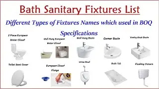 Bath Sanitary Fixtures List | Sanitary Fixtures Name list | Sanitary Fixtures used in Baths