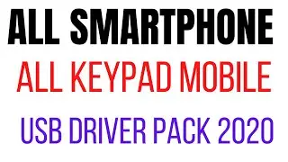 2020 All Mobile USB Driver WINDOWS 10  X64  X86 Installation