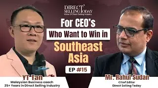 For CEOs Who Want to Win in Southeast&nbsp;Asia #directselling