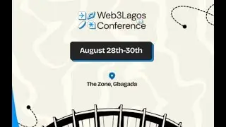 Web3  Lagos Conference 4.0 Is Coming! Africa&rsquo;s Biggest #web3  Event