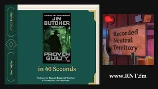 Proven Guilty in 60 Seconds [Dresden Files - Spoilers!]