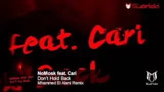 NoMosk feat. Carina - Don't Hold Back (Mhammed El Alami Remix) #ASOT733